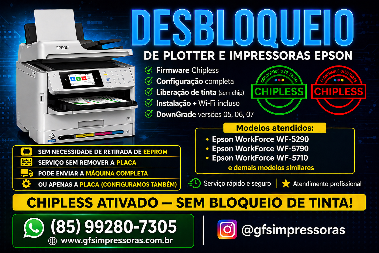 Desbloqueio chipless Epson WorkForce WF-5290, WF-5790, WF-5710, WF-5890, WF-5390 e WF-7820